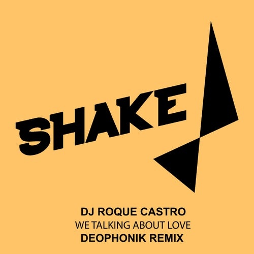 DJ Roque Castro - We Talking About Love [SHK0178]